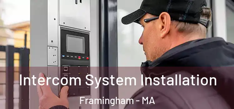  Intercom System Installation Framingham - MA